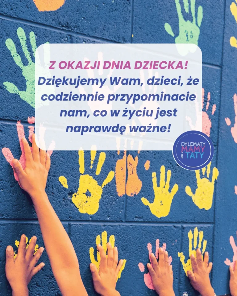 „Dzieci to nie tylko przyszłość. To też nasza codzienna radość.”-min